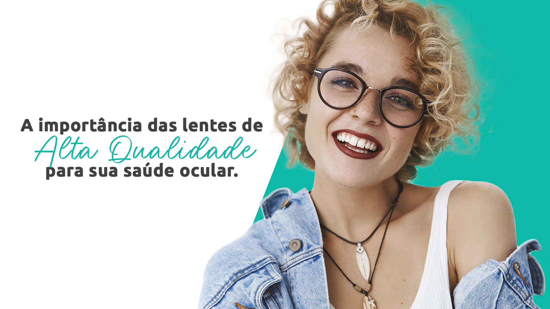 A importância das lentes de alta qualidade para sua saúde ocular 